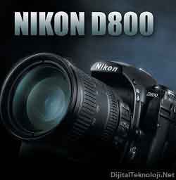 Nikon D800 Fiyatı, Özellikleri ve Resimleri